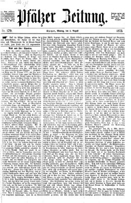 Pfälzer Zeitung Montag 4. August 1873