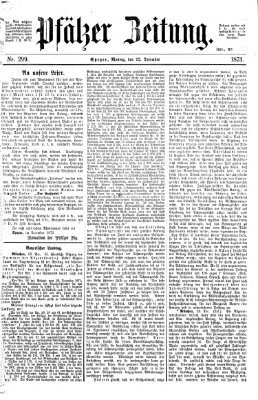 Pfälzer Zeitung Montag 22. Dezember 1873