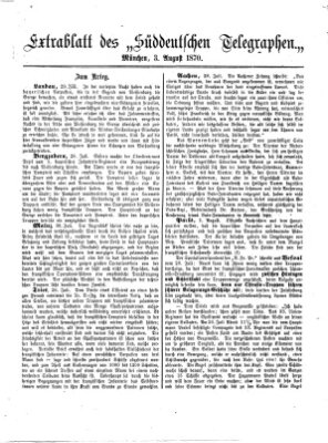 Süddeutscher Telegraph Mittwoch 3. August 1870