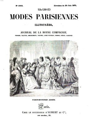 Les Modes parisiennes Samstag 24. Juni 1871