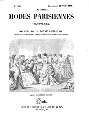 Les Modes parisiennes Samstag 28. Oktober 1871
