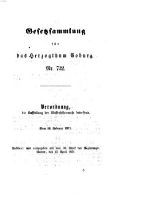 Gesetz-Sammlung für das Herzogtum Coburg (Coburger Regierungs-Blatt) Mittwoch 12. April 1871