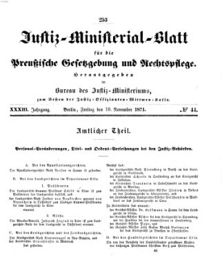 Justiz-Ministerialblatt für die preußische Gesetzgebung und Rechtspflege Freitag 10. November 1871