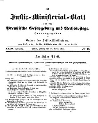 Justiz-Ministerialblatt für die preußische Gesetzgebung und Rechtspflege Freitag 19. April 1872