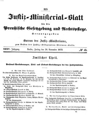 Justiz-Ministerialblatt für die preußische Gesetzgebung und Rechtspflege Freitag 28. November 1873