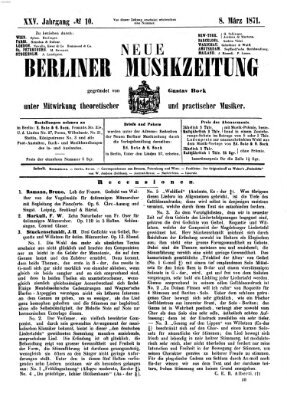 Neue Berliner Musikzeitung Mittwoch 8. März 1871