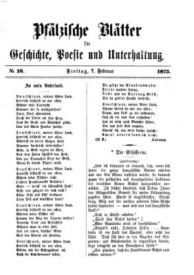 Pfälzische Blätter für Geschichte, Poesie und Unterhaltung (Zweibrücker Wochenblatt) Freitag 7. Februar 1873