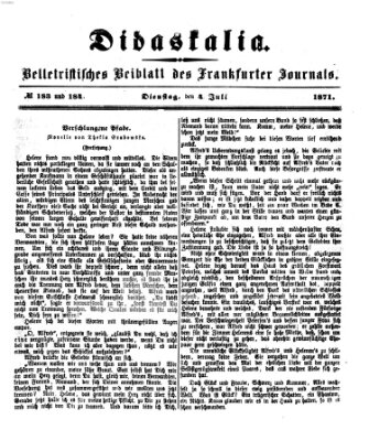 Didaskalia Dienstag 4. Juli 1871
