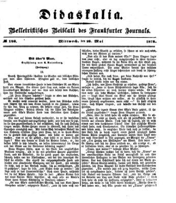 Didaskalia Mittwoch 28. Mai 1873