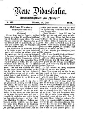 Neue Didaskalia (Pfälzer) Mittwoch 14. Juni 1871