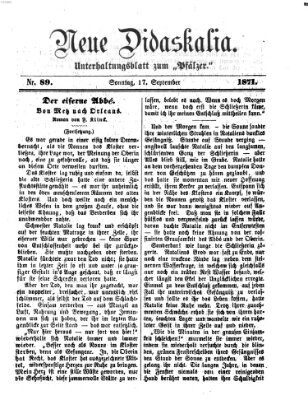 Neue Didaskalia (Pfälzer) Sonntag 17. September 1871