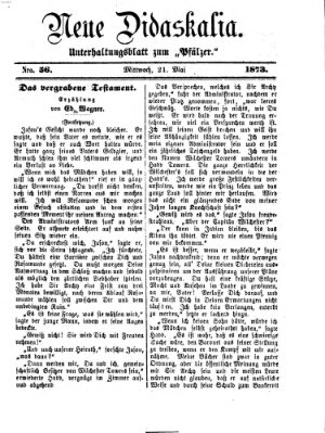 Neue Didaskalia (Pfälzer) Mittwoch 21. Mai 1873