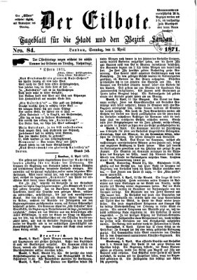 Der Eilbote Sonntag 9. April 1871