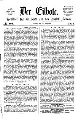 Der Eilbote Dienstag 17. Dezember 1872