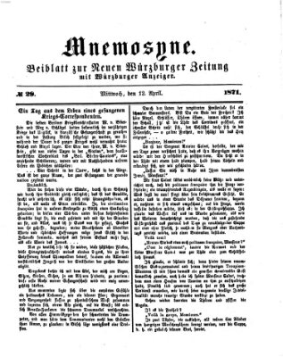 Mnemosyne (Neue Würzburger Zeitung) Mittwoch 12. April 1871