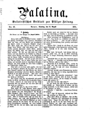 Palatina (Pfälzer Zeitung) Dienstag 15. August 1871
