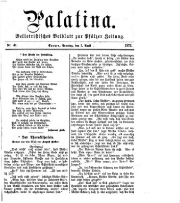 Palatina (Pfälzer Zeitung) Samstag 5. April 1873