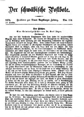 Der schwäbische Postbote (Neue Augsburger Zeitung) Donnerstag 17. Oktober 1872