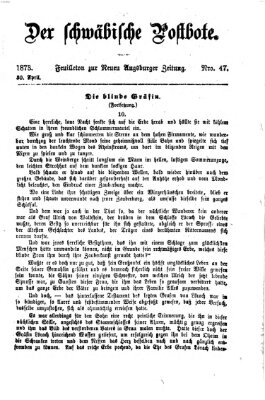 Der schwäbische Postbote (Neue Augsburger Zeitung) Mittwoch 30. April 1873