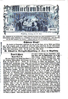 Wochenblatt für das christliche Volk Sonntag 16. Juni 1872