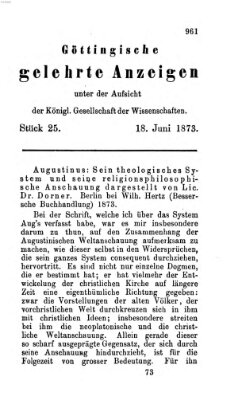 Göttingische gelehrte Anzeigen (Göttingische Zeitungen von gelehrten Sachen) Mittwoch 18. Juni 1873