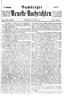 Bamberger neueste Nachrichten Dienstag 25. März 1873