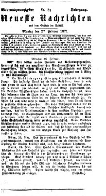 Neueste Nachrichten aus dem Gebiete der Politik (Münchner neueste Nachrichten) Montag 27. Februar 1871