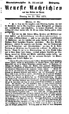 Neueste Nachrichten aus dem Gebiete der Politik (Münchner neueste Nachrichten) Sonntag 21. Mai 1871