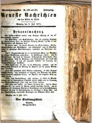Neueste Nachrichten aus dem Gebiete der Politik (Münchner neueste Nachrichten) Sonntag 9. Juli 1871