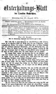 Neueste Nachrichten aus dem Gebiete der Politik (Münchner neueste Nachrichten) Sonntag 25. August 1872