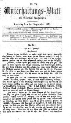 Neueste Nachrichten aus dem Gebiete der Politik (Münchner neueste Nachrichten) Sonntag 14. September 1873
