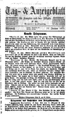 Tag- und Anzeigeblatt für Kempten und das Allgäu Mittwoch 18. Januar 1871