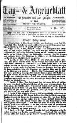 Tag- und Anzeigeblatt für Kempten und das Allgäu Dienstag 9. Mai 1871