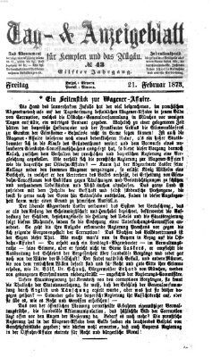 Tag- und Anzeigeblatt für Kempten und das Allgäu Freitag 21. Februar 1873