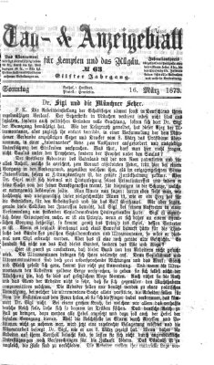 Tag- und Anzeigeblatt für Kempten und das Allgäu Sonntag 16. März 1873