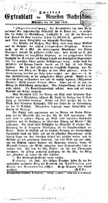 Neueste Nachrichten aus dem Gebiete der Politik (Münchner neueste Nachrichten) Montag 18. Juli 1870