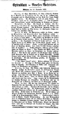 Neueste Nachrichten aus dem Gebiete der Politik (Münchner neueste Nachrichten) Freitag 16. September 1870