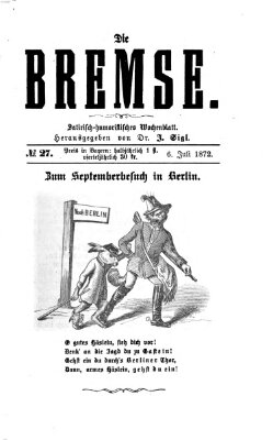 Die Bremse Samstag 6. Juli 1872