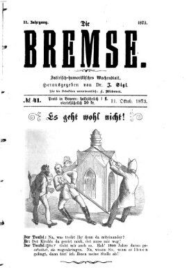 Die Bremse Samstag 11. Oktober 1873