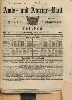 Amts- und Anzeigeblatt der Stadt und des K. Bezirksamts Sulzbach (Sulzbacher Wochenblatt) Mittwoch 25. Juli 1866