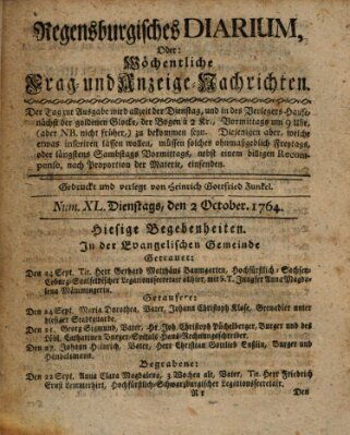 Regensburgisches Diarium oder wöchentliche Frag- und Anzeige-Nachrichten (Regensburger Wochenblatt) Dienstag 2. Oktober 1764