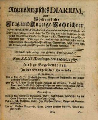 Regensburgisches Diarium oder wöchentliche Frag- und Anzeige-Nachrichten (Regensburger Wochenblatt) Dienstag 1. September 1767