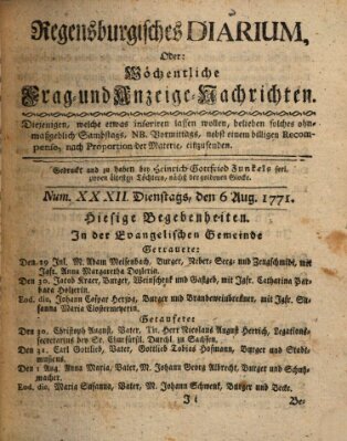 Regensburgisches Diarium oder wöchentliche Frag- und Anzeige-Nachrichten (Regensburger Wochenblatt) Dienstag 6. August 1771
