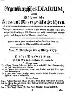 Regensburgisches Diarium oder wöchentliche Frag- und Anzeige-Nachrichten (Regensburger Wochenblatt) Dienstag 9. März 1773