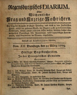 Regensburgisches Diarium oder wöchentliche Frag- und Anzeige-Nachrichten (Regensburger Wochenblatt) Dienstag 21. März 1775