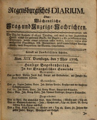 Regensburgisches Diarium oder wöchentliche Frag- und Anzeige-Nachrichten (Regensburger Wochenblatt) Dienstag 7. Mai 1776