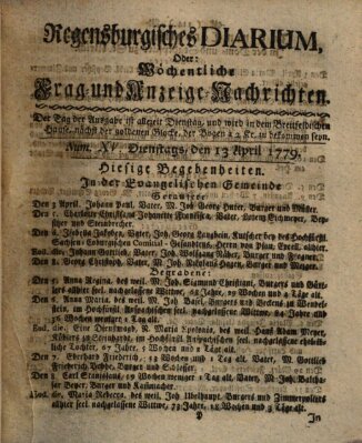 Regensburgisches Diarium oder wöchentliche Frag- und Anzeige-Nachrichten (Regensburger Wochenblatt) Dienstag 13. April 1779