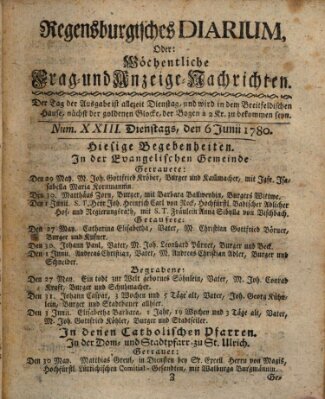 Regensburgisches Diarium oder wöchentliche Frag- und Anzeige-Nachrichten (Regensburger Wochenblatt) Dienstag 6. Juni 1780
