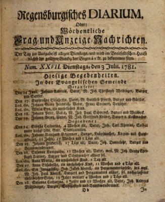 Regensburgisches Diarium oder wöchentliche Frag- und Anzeige-Nachrichten (Regensburger Wochenblatt) Dienstag 3. Juli 1781
