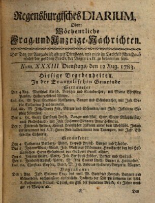 Regensburgisches Diarium oder wöchentliche Frag- und Anzeige-Nachrichten (Regensburger Wochenblatt) Dienstag 12. August 1783